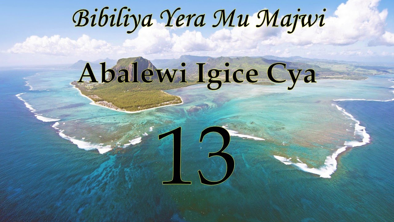 ABALEWI IGICE CYA 13