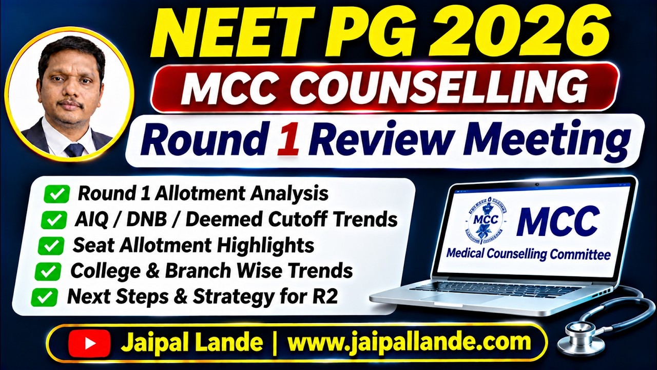 NEET PG 2026 Round 1 Review Meeting | AIQ, DNB & Deemed Cutoff Analysis | Jaipal Lande