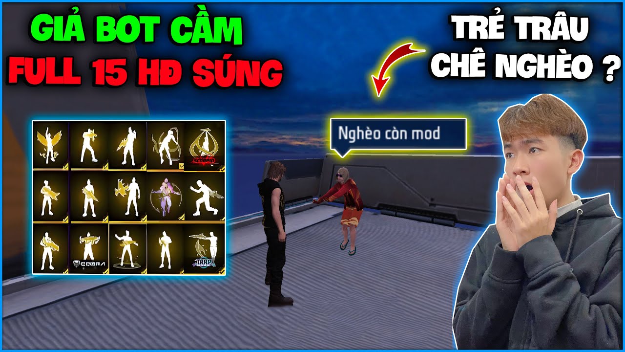 NTN giả bot cầm acc LV1 có full 15 HĐ Nâng Cấp vô đảo kết nối bất ngờ gặp trẻ trâu và cái kết ?