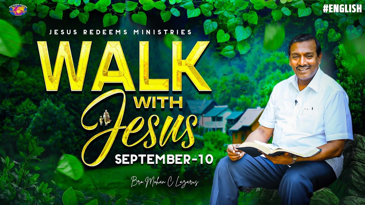 Do God's will || Walk with Jesus | Bro. Mohan C Lazarus | September 10 | English