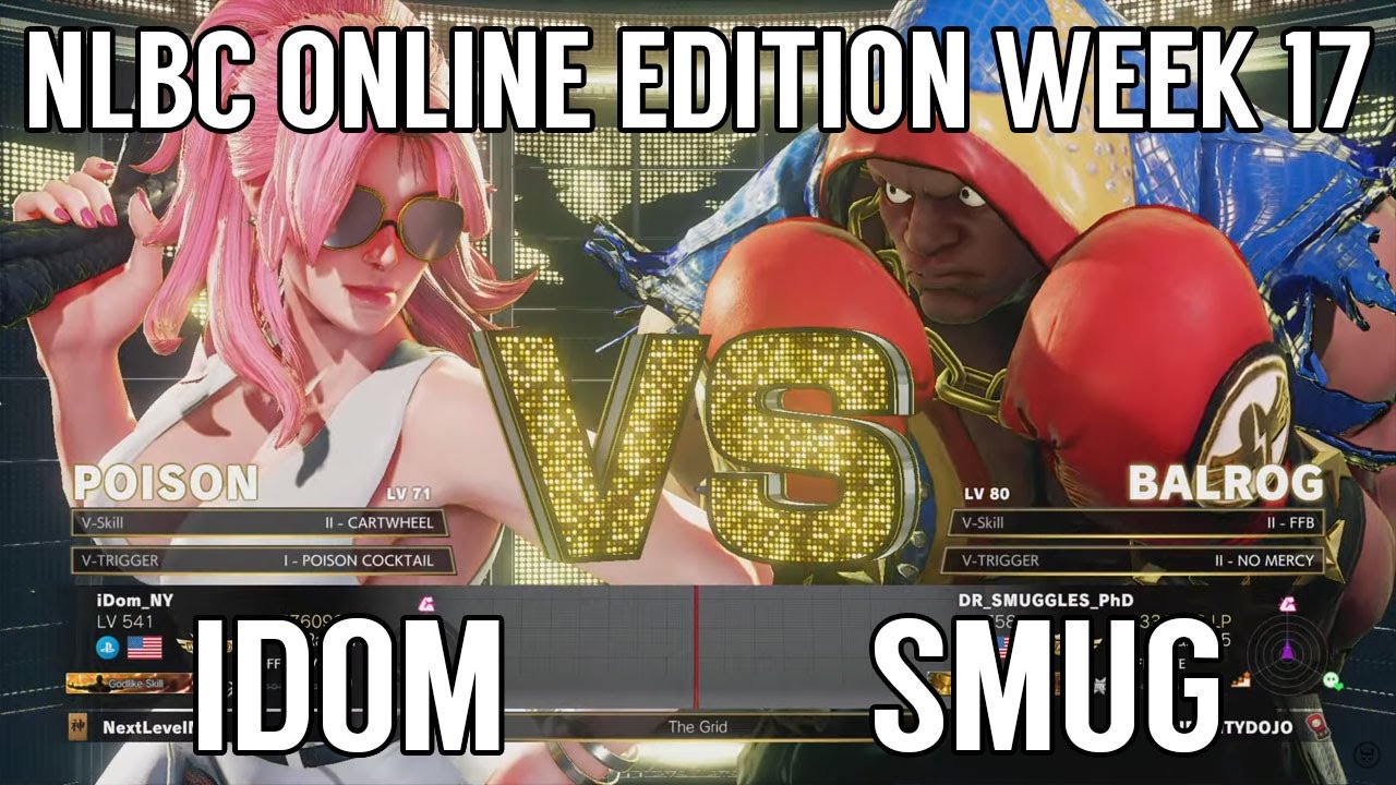 Street Fighter V Winners Final - iDom (Poison) vs SMUG (Balrog) @ NLBC Online Edition #17