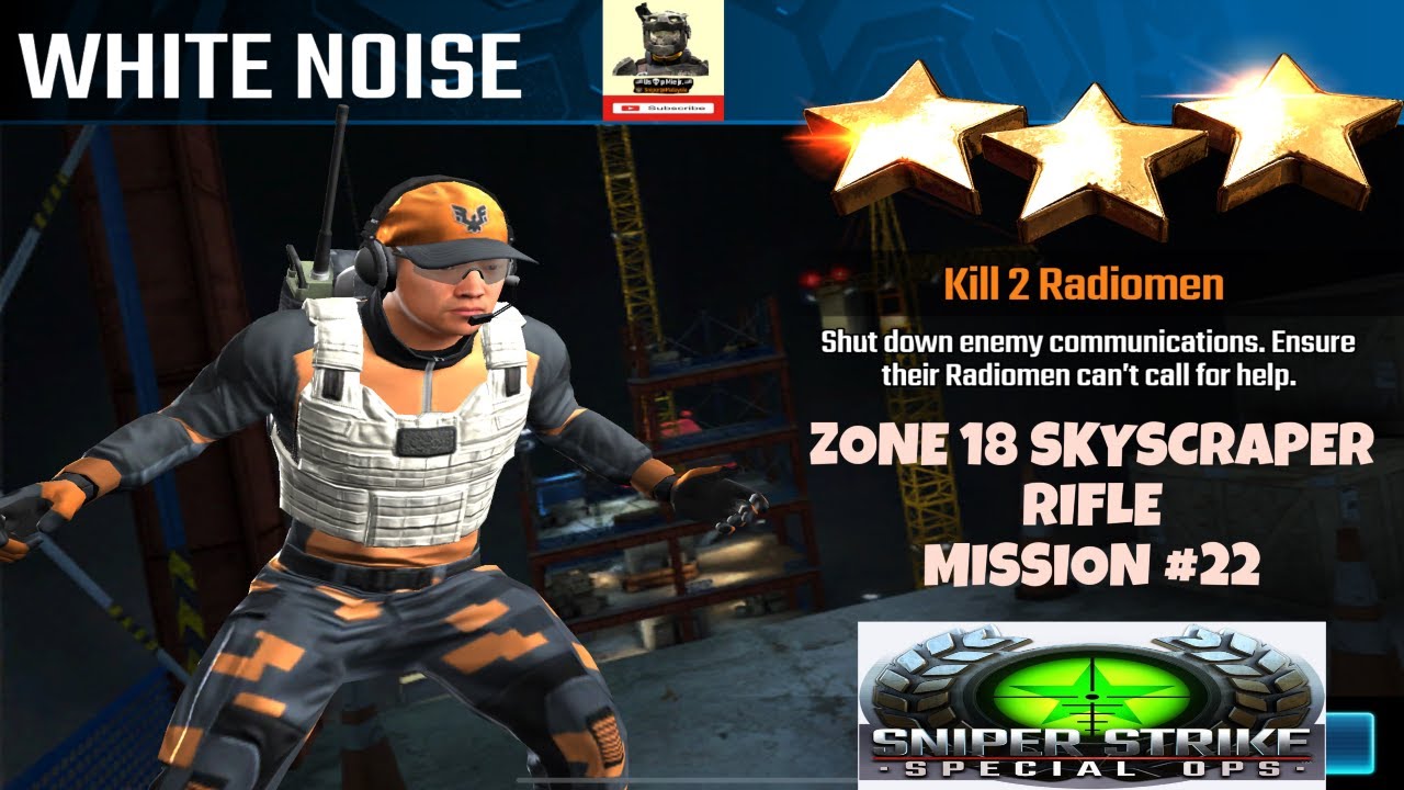 Campaign Zone 18 Skyscraper White Noise Rifle mission #22 Sniper strike : special ops