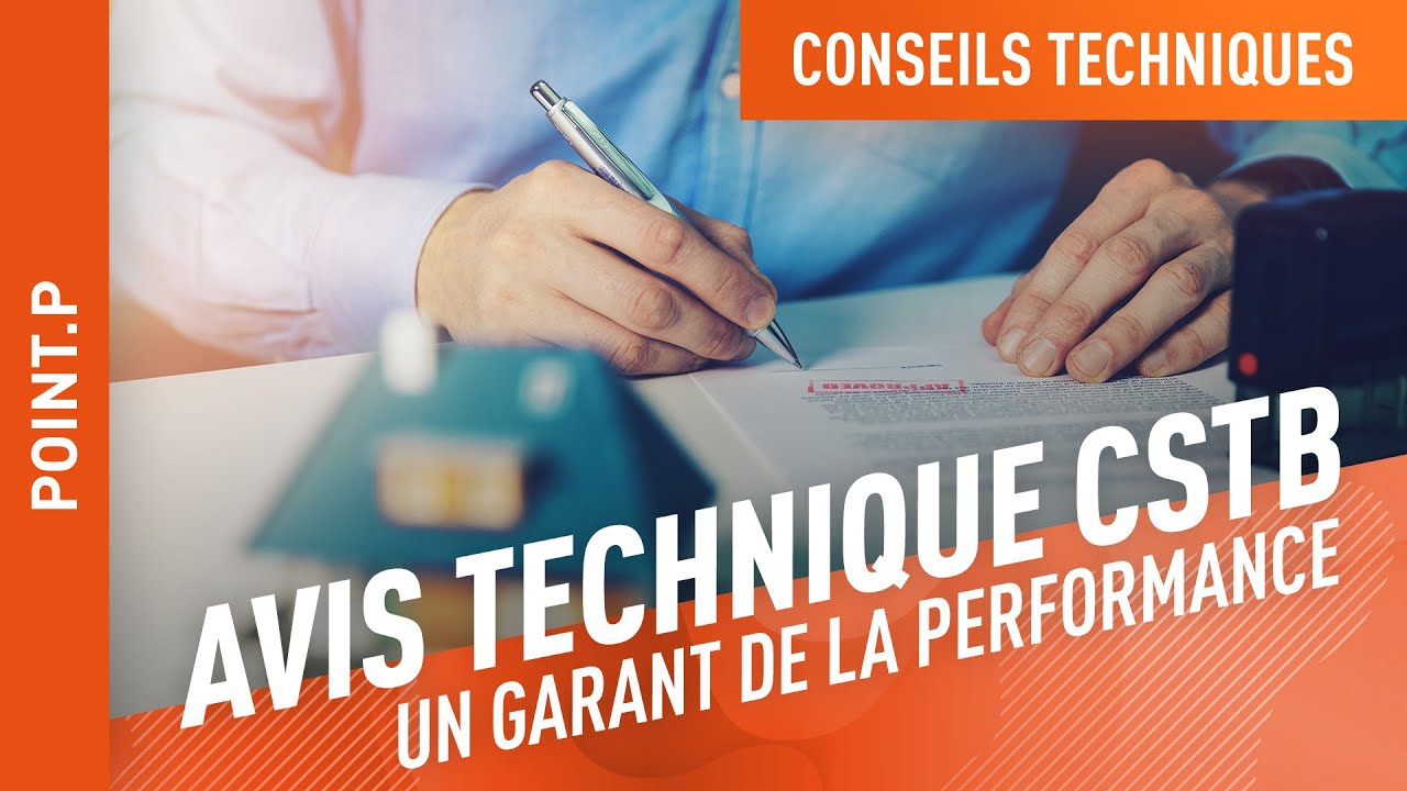 Qu'est-ce qu'un Avis Technique ?