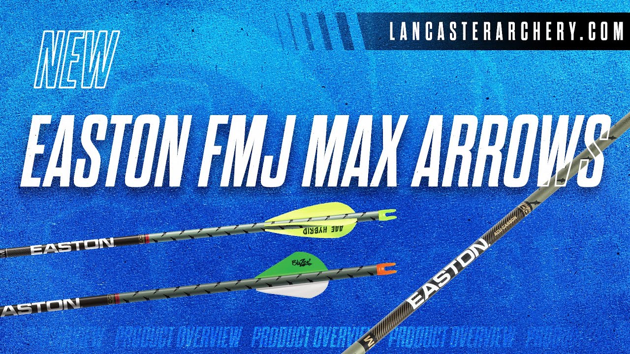 Easton FMJ Max Arrows - EASTON MADE THEM LIGHTER!
