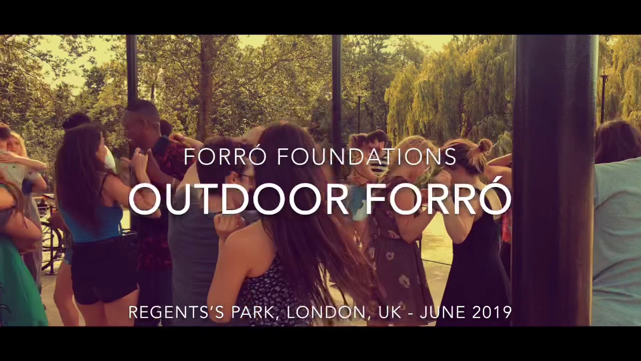Forr&oacute; Foundations - Outdoor Forr&oacute; - June 2019