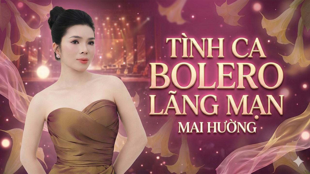 TÌNH CA BOLERO LÃNG MẠN - MAI HƯỜNG || Nghe Đêm Mưa Hay Da Diết - Chạm Đến Trái Tim Người Nghe