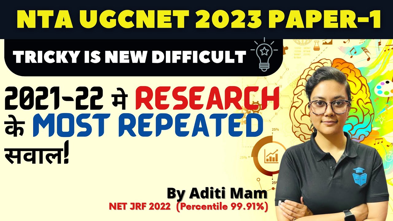 UGC NET Paper 1 | Research Aptitude Most Repeated PYQs by Aditi Mam | NTA UGC NET 2023