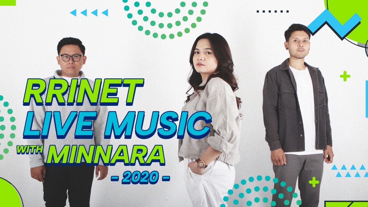 RRINET LIVE MUSIC WITH MINNARA | 2020