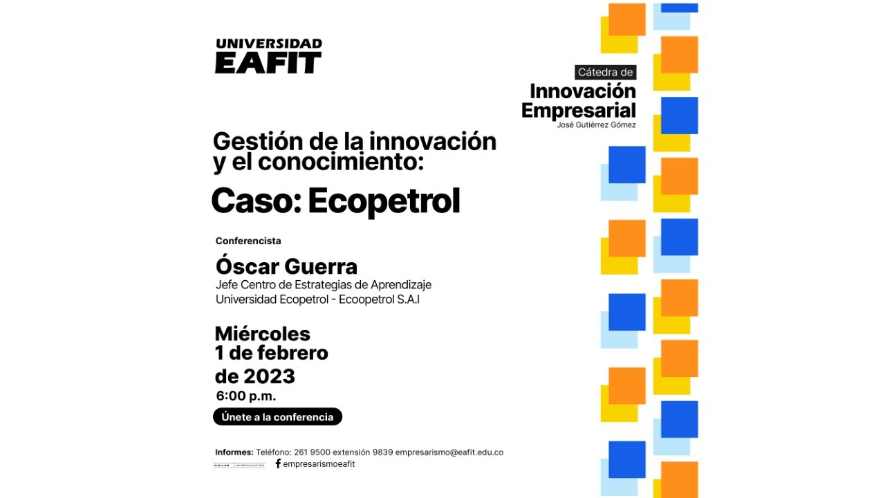 Gestión de la innovación y el conocimiento: caso: Ecopetrol