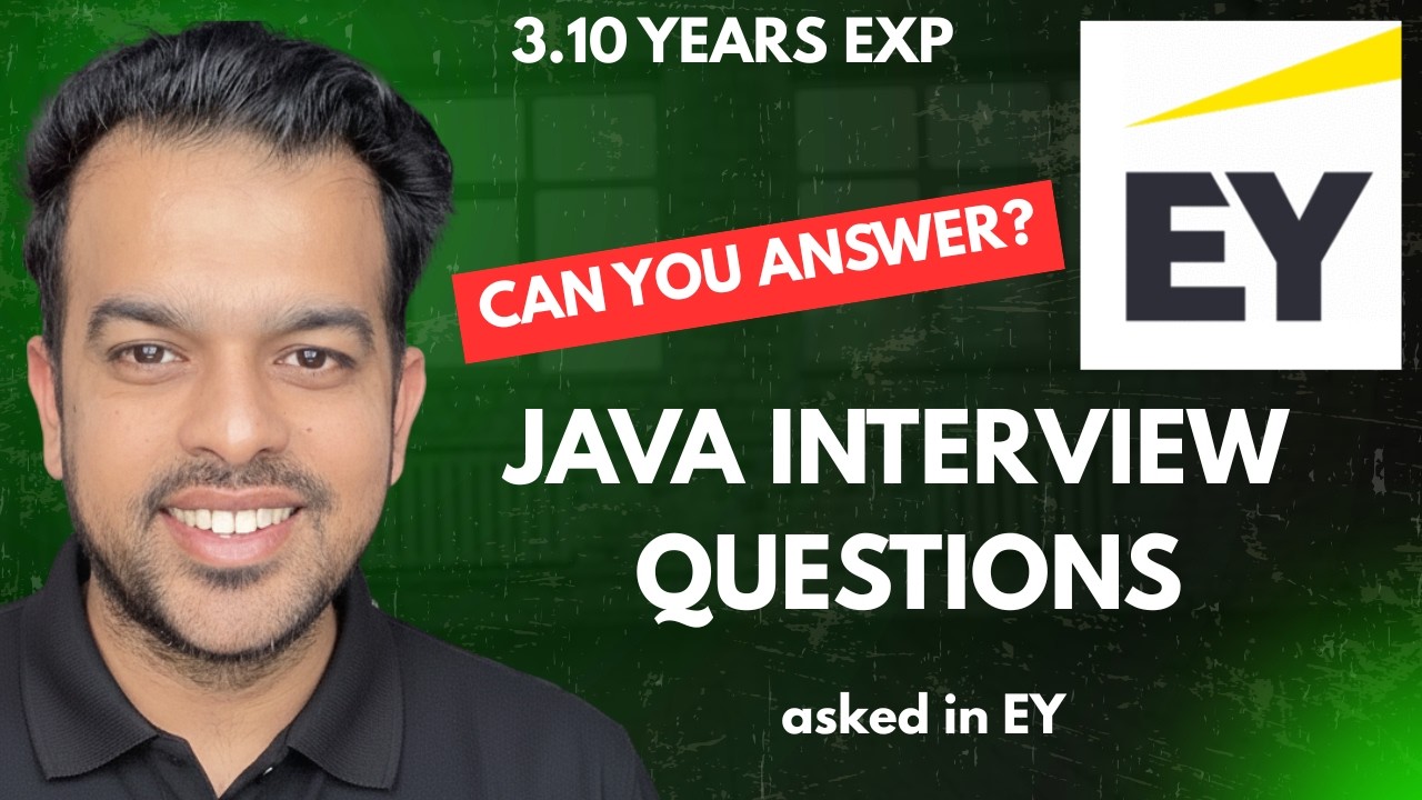 Реальные вопросы для собеседования по Java в EY (опыт работы 3,10 года)