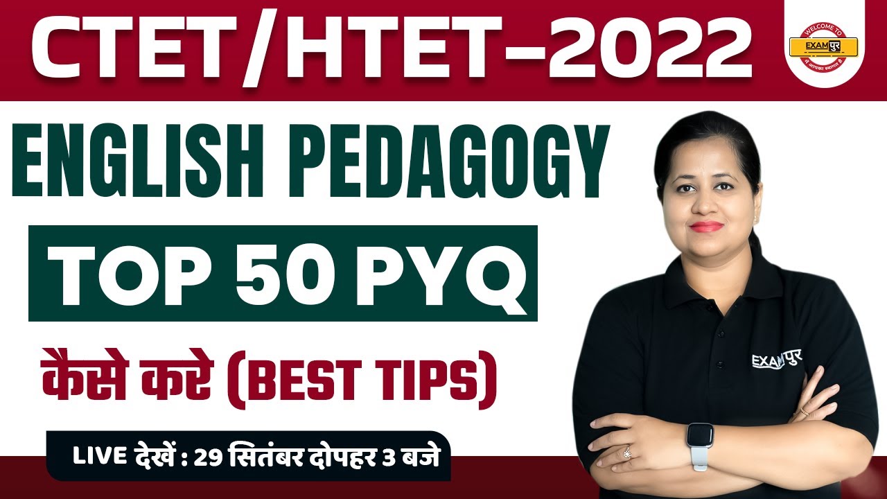 ENGLISH FOR CTET / HTET 2022 | ENGLISH PEDAGOGY CLASS | ENGLISH TOP 50 PYQ | ENGLISH BY MADHVI MAM