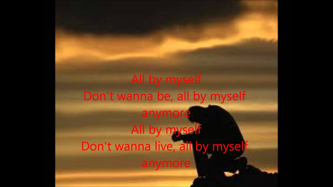 Eric Carmen- All By Myself  (lyrics)
