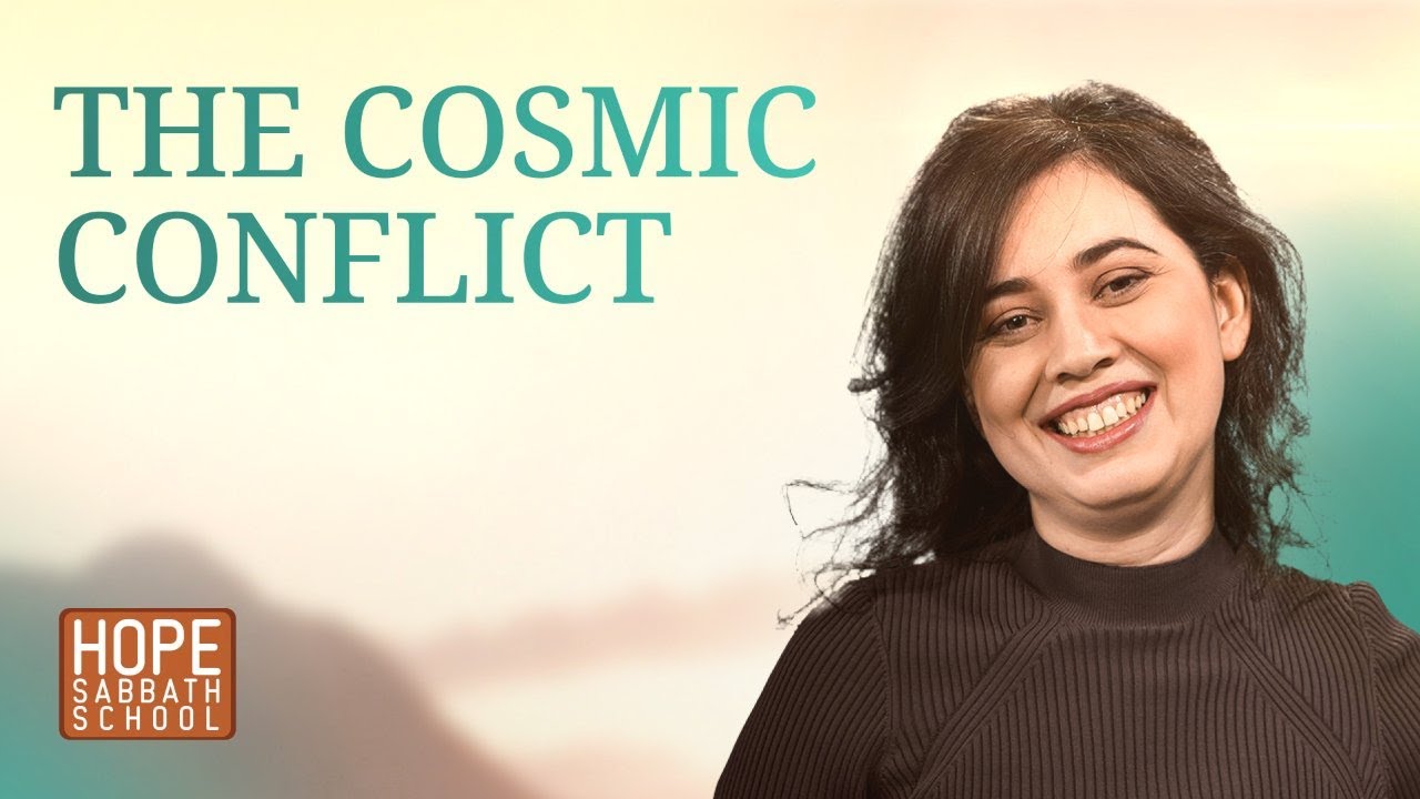 Lesson 9: THE COSMIC CONFLICT