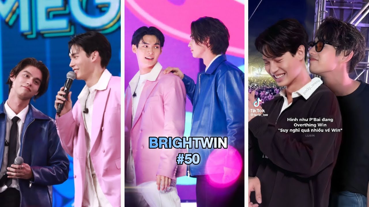 [TikTok]BrightWin #50|Mãi mận cùng OTP dễ gì tách được 2 anh🤡Vì chúng ta là 1 đôi#2gethertheseries