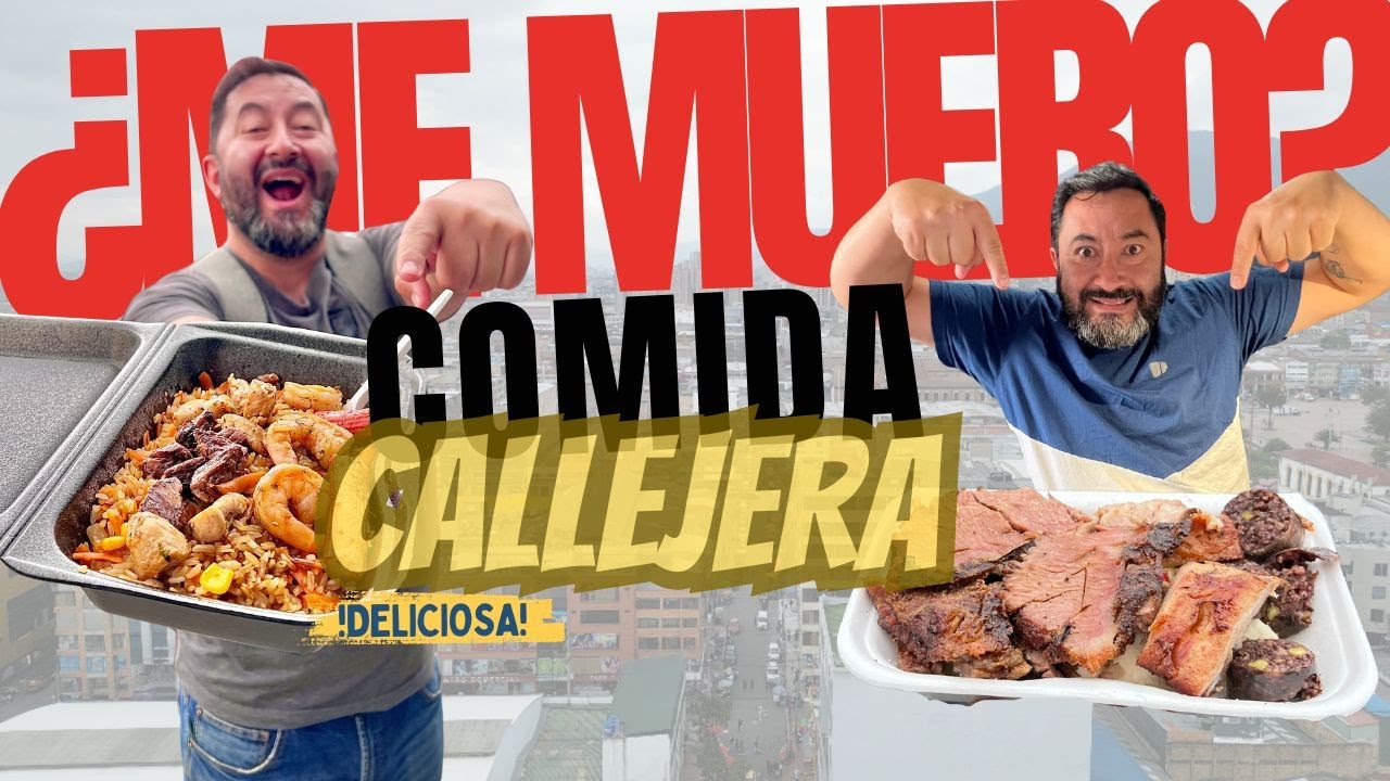 COMIDA CALLEJERA EN SAN ANDRESITO DE SAN JOSE EN BOGOTÁ, PROBÉ 2 RESTAURANTES