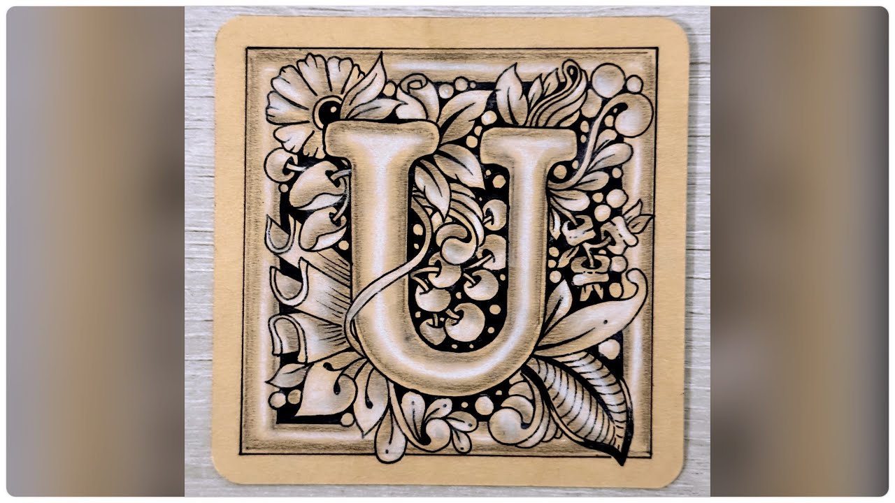 Step by Step Zentangle Inspired Alphabet U Drawing Tutorial 
