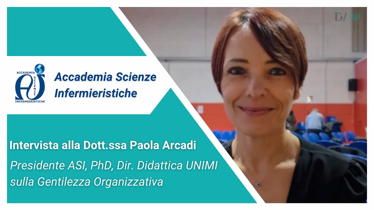 Intervista Paola Arcadi | Presidente ASI | sulla Gentilezza Organizzativa e Leadership Gentile