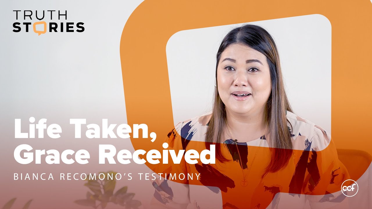 Life Taken, Grace Received - Bianca Recomono | Truth Stories