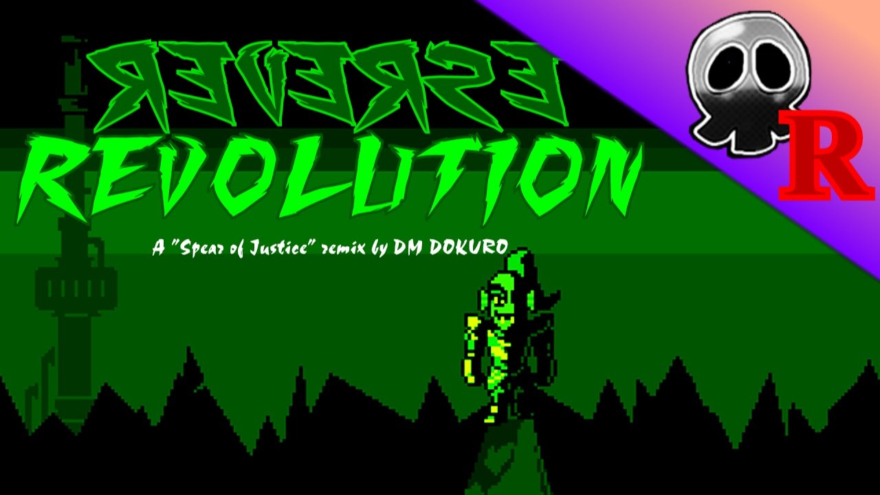 Spear of Justice Cover - Reverse Revolution (Undertale Remix 8)