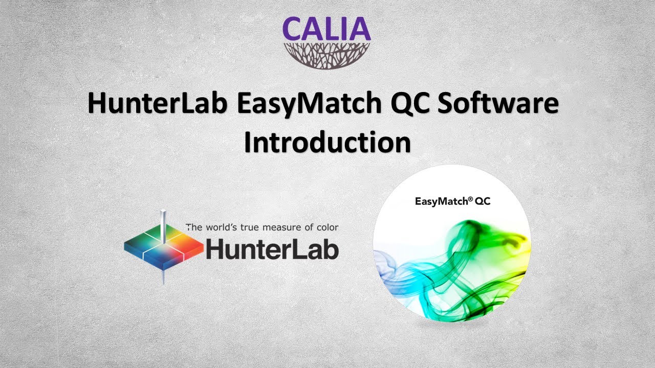 HunterLab EasyMatch QC Software Introduction