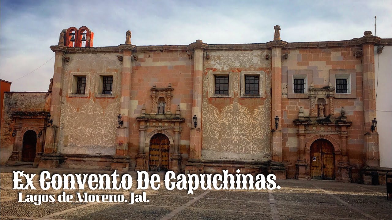 EX CONVENTO CAPUCHINAS ⛪️/ VIVÍAN Y MORIAN EN ESTE LUGAR 😯/ CONOCIENDO LAGOS, JAL./
