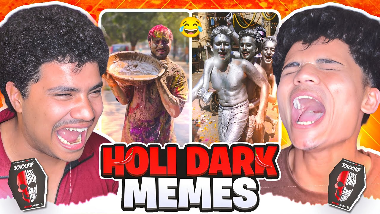 Trending Holi Memes😂￼||try not to laugh with zolo chip challenge 😭2026-27||जॉलो चिप्स खाना पड़ेगा🔥