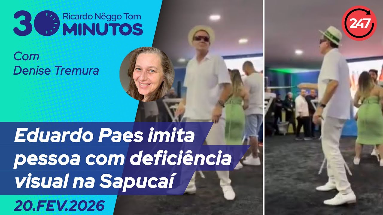 O dia em 30 minutos - Eduardo Paes imita pessoa com deficiência visual na Sapucaí 20.2.26