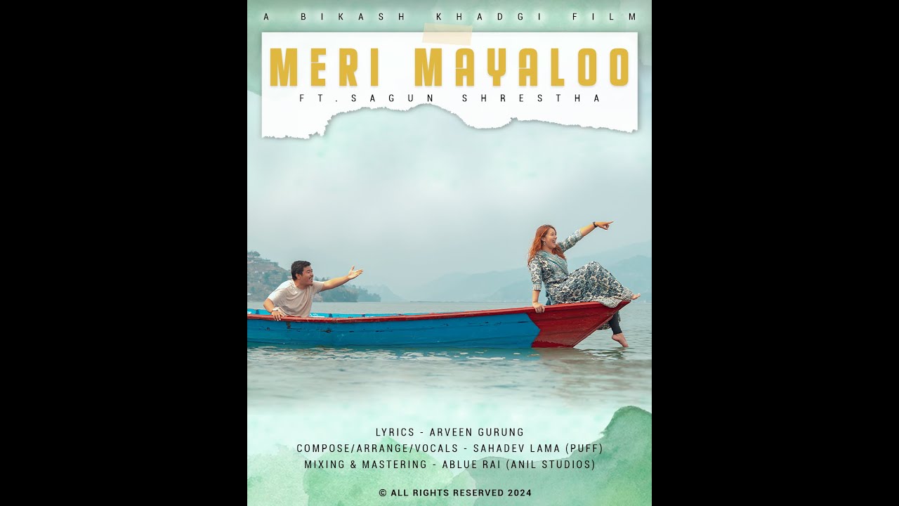 Meri Mayaloo ft. Sagun Shrestha