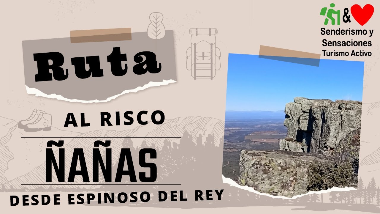 Ruta al Risco Ñañas desde Espinoso del Rey