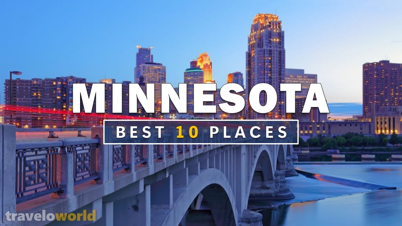 Minnesota Places | Top 10 Best Places To Visit In Minnesota | Travel Guide