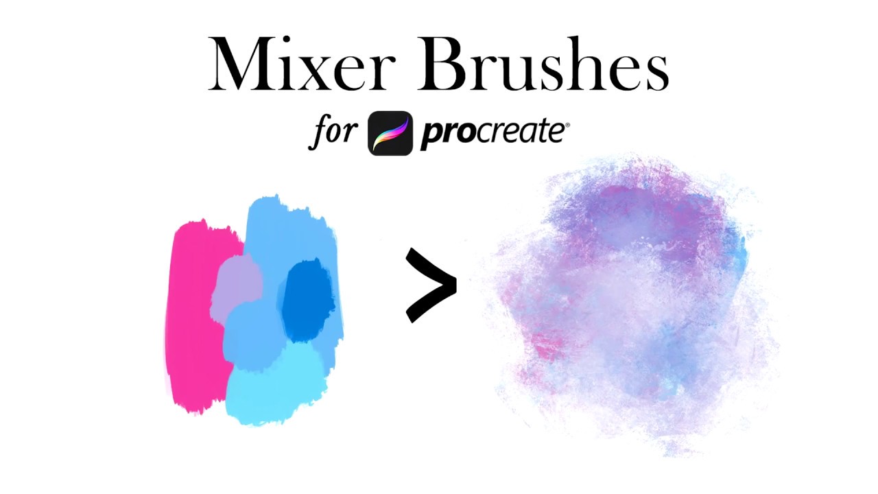 Procreate 4 Mixer Brushes