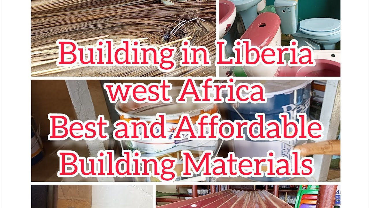 Building in Liberia various prices of building materials in #liberia 2022