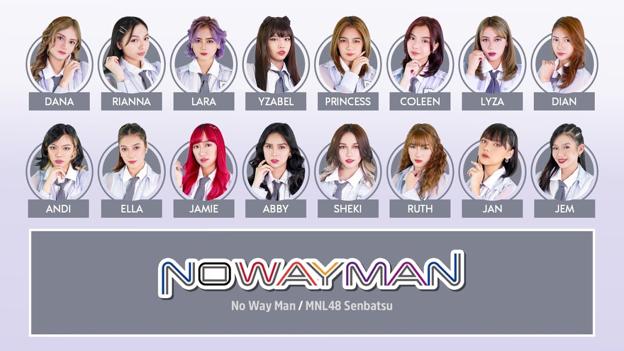 MNL48 – NO WAY MAN [Color Coded Lyrics TG/BY/EN]
