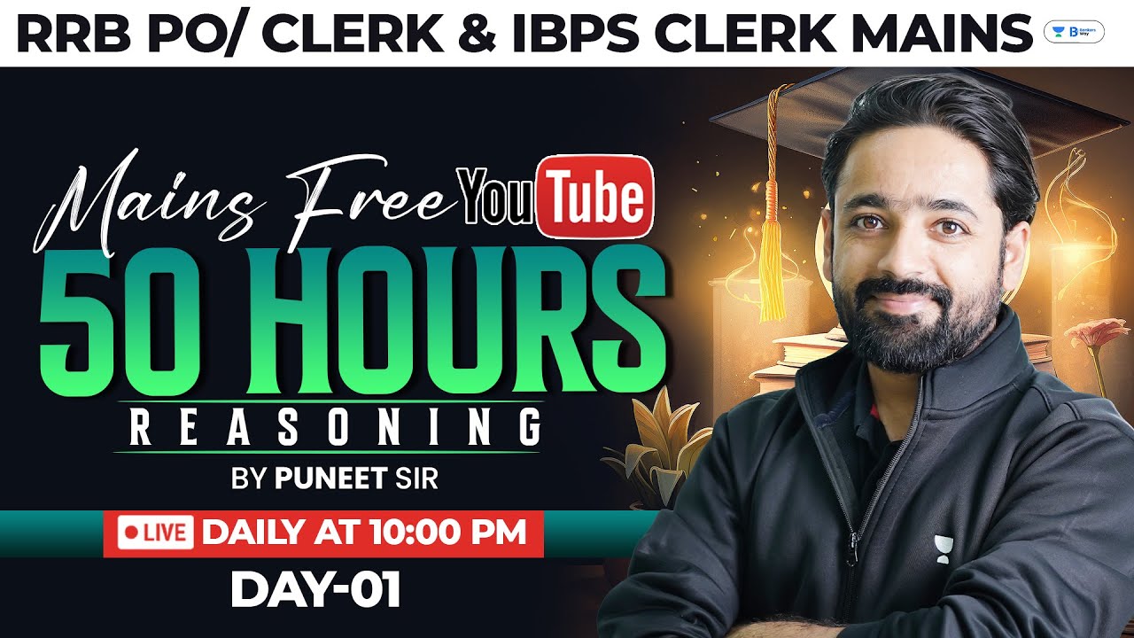 RRB PO/Clerk Mains & IBPS CLERK Mains 2024 | Reasoning For Mains Exams | Day-1 | By Puneet Sir
