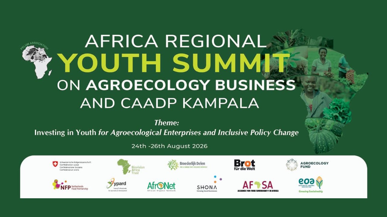 AFRICA REGIONAL YOUTH SUMMIT ON AGROECOLOGY BUSINESS AND CAADP KAMPALA