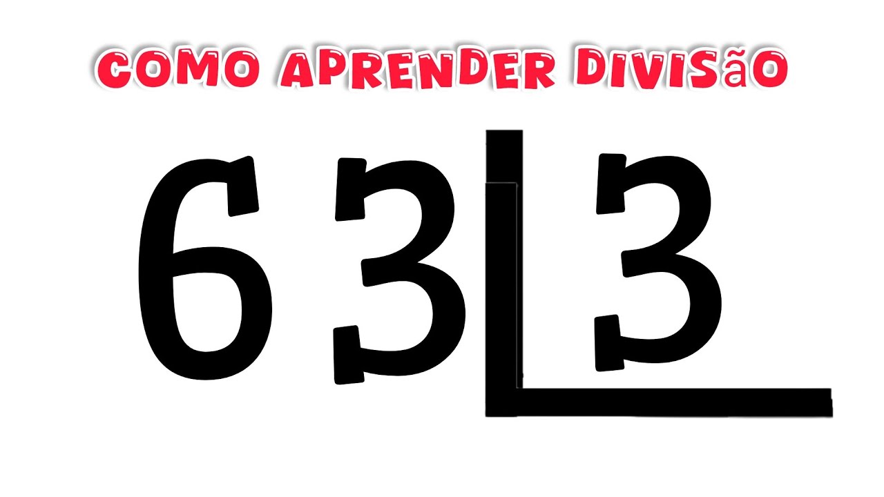 🌟 63 dividido por 3 | 63÷3 | 63 / 3 | Como aprender divisão