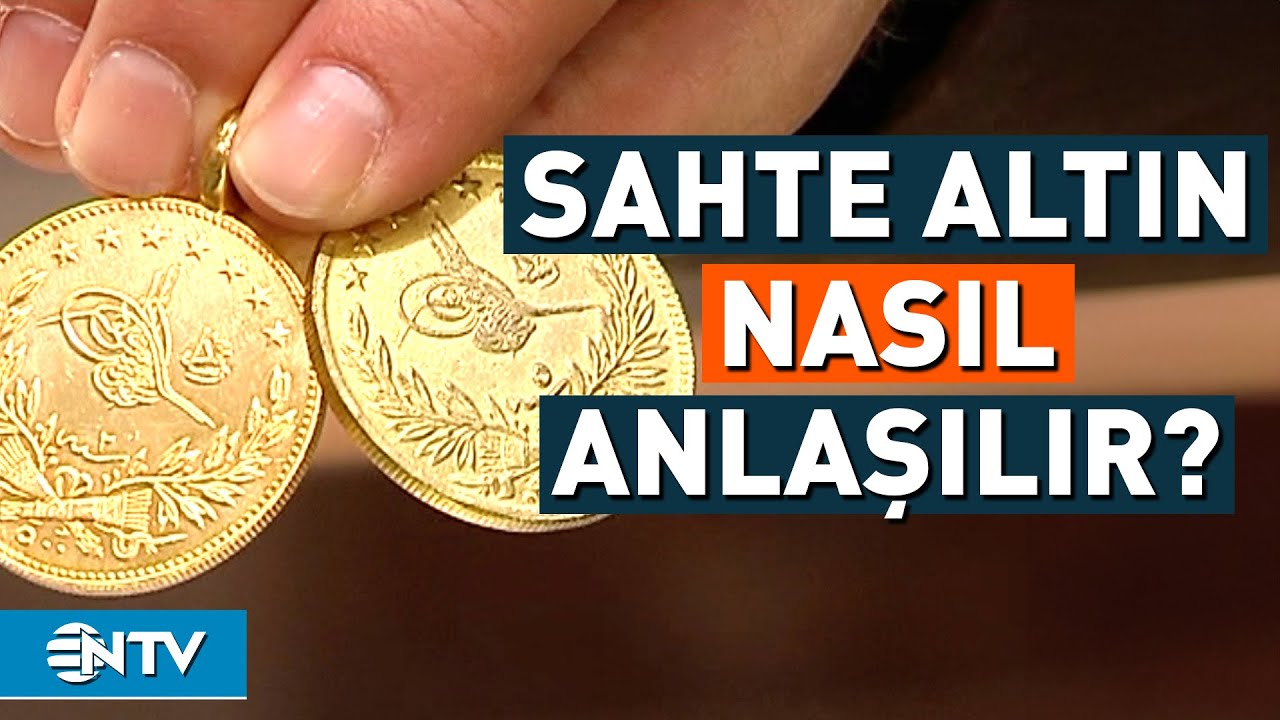 Altın Alırken Bunlara Dikkat! Sahte Altın Nasıl Anlaşılır? | NTV