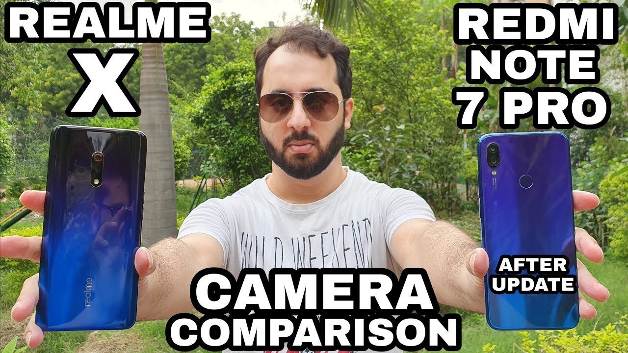 Realme X vs Redmi Note 7 Pro Camera Comparison|Realme X Camera Review|Note 7 Pro Camera Review