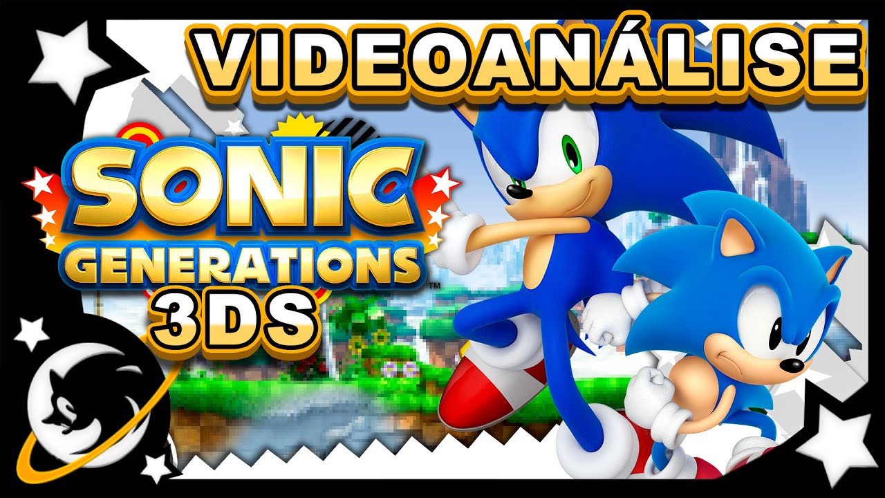 SONIC GENERATIONS 3DS - JOGO APRESSADO, MAS EXCELENTE! | PEDIDO DE FERNANDO NUNES