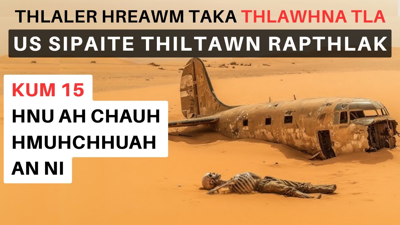 Damchhuakte thil tawn rapthlak | Kum 15 hnu ah hmuh an ni | Indopui laia thlawhna tla chanchin