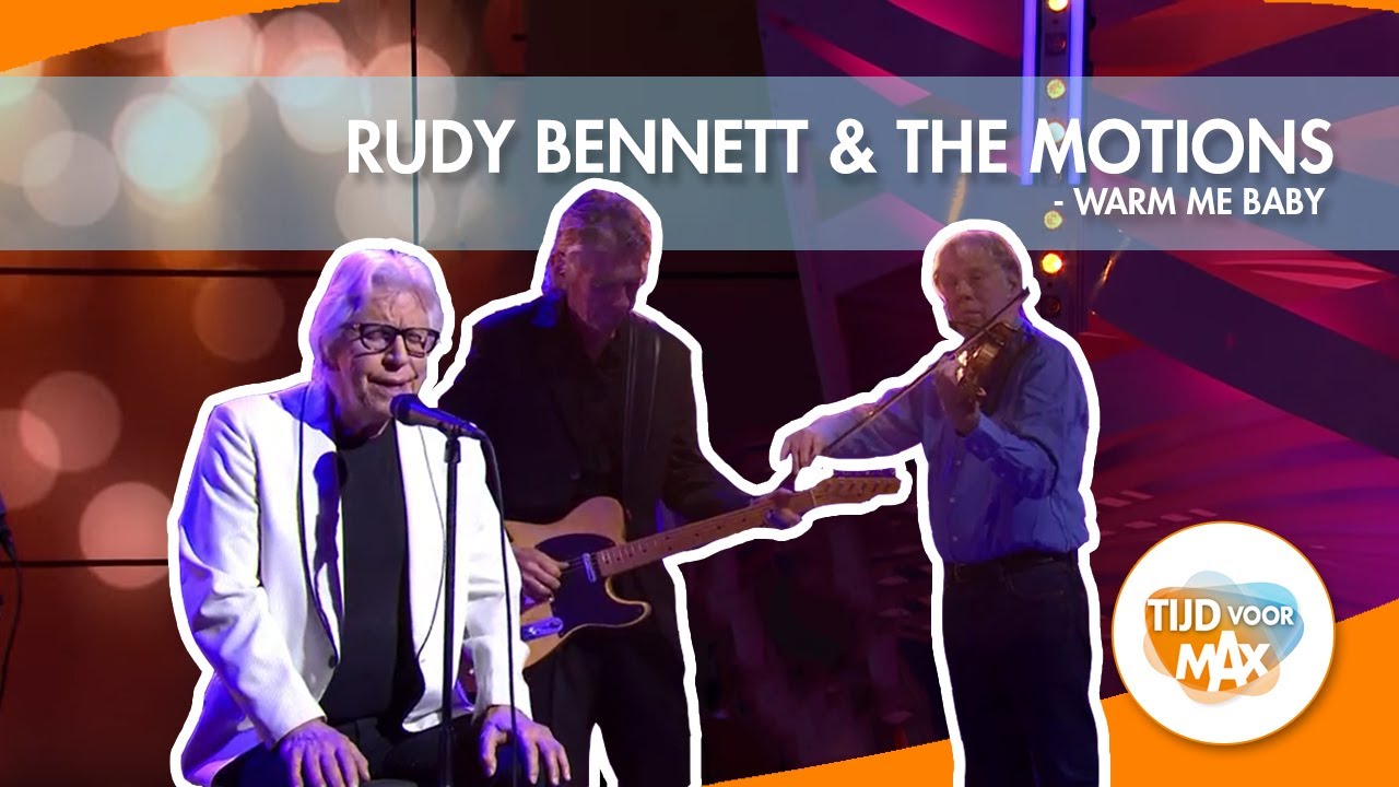 Rudy Bennett & The Motions - Warm Me Baby | TIJD VOOR MAX