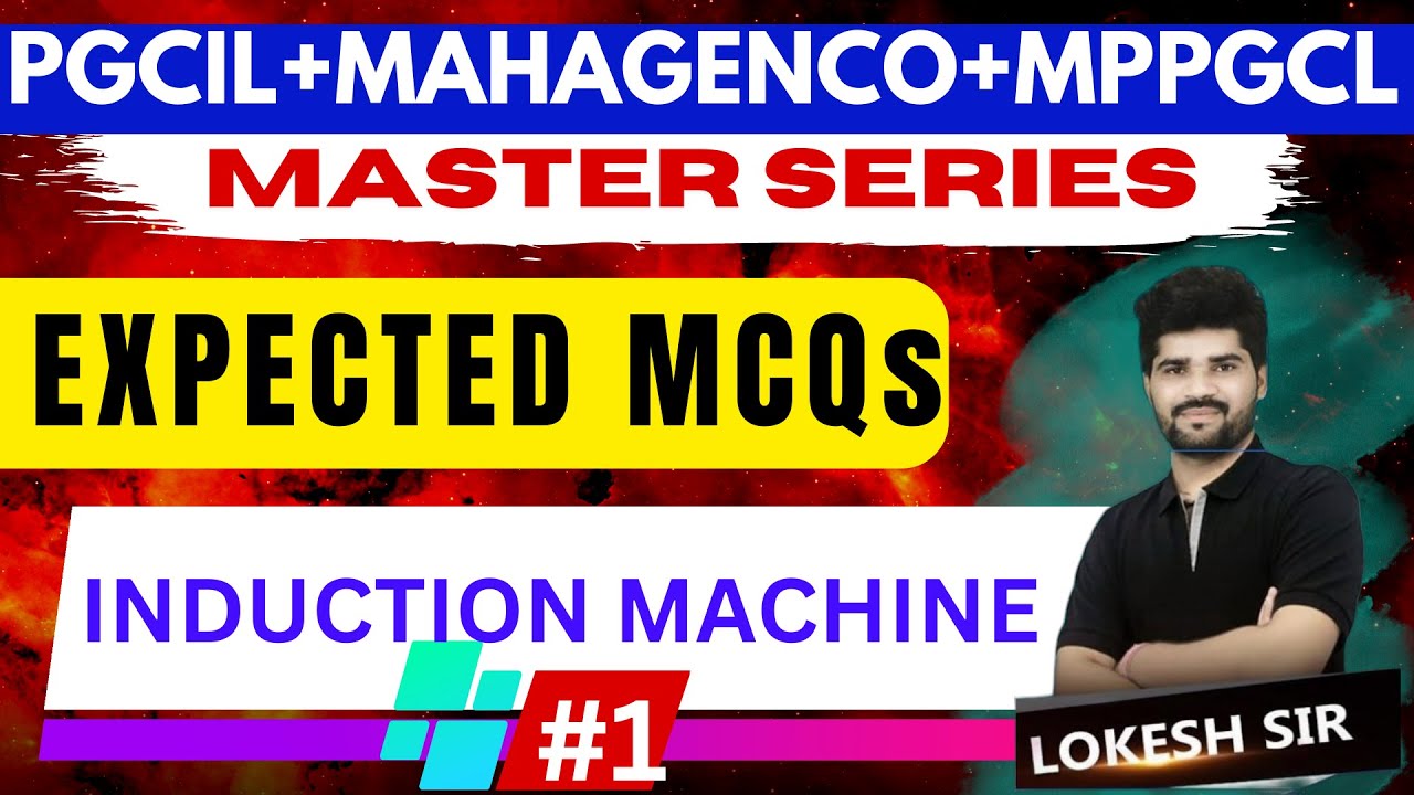 Expected MCQs | INDUCTION Machine #01 | Master Series with Lokesh sir | MAHAGENCO PGCIL MPPGCL