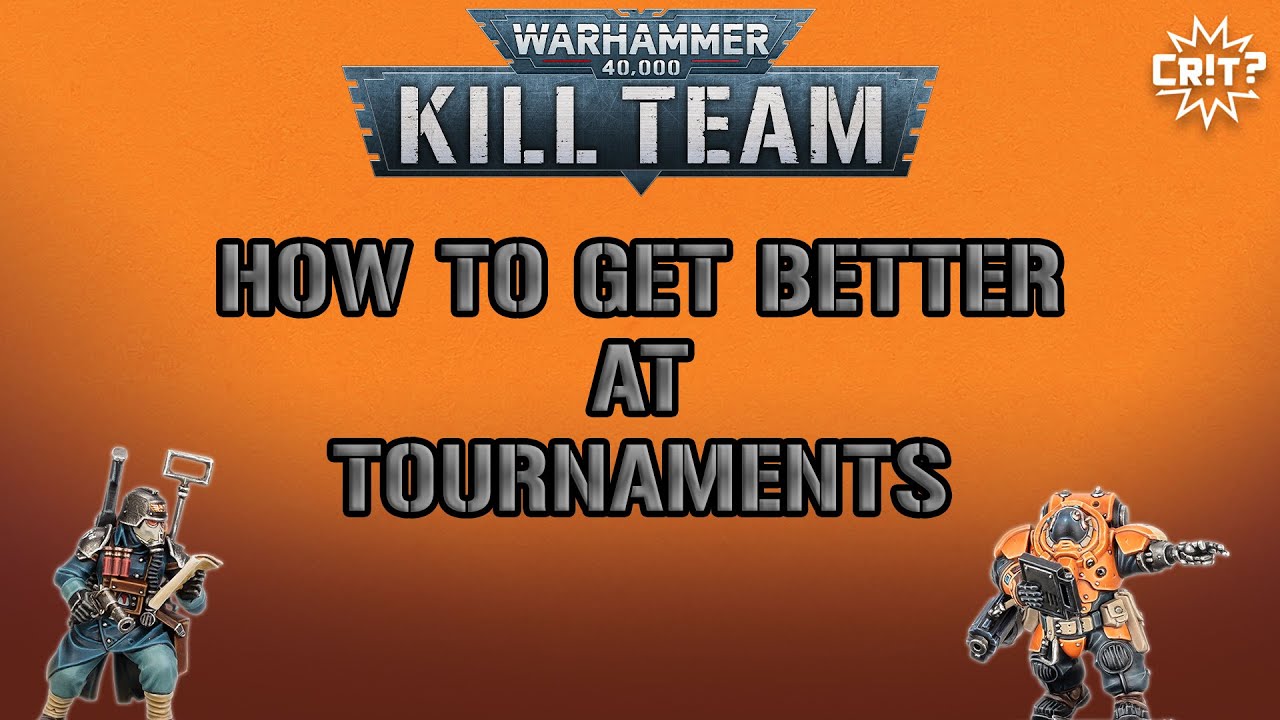 Kill Team | Tournament Tips to Get Better
