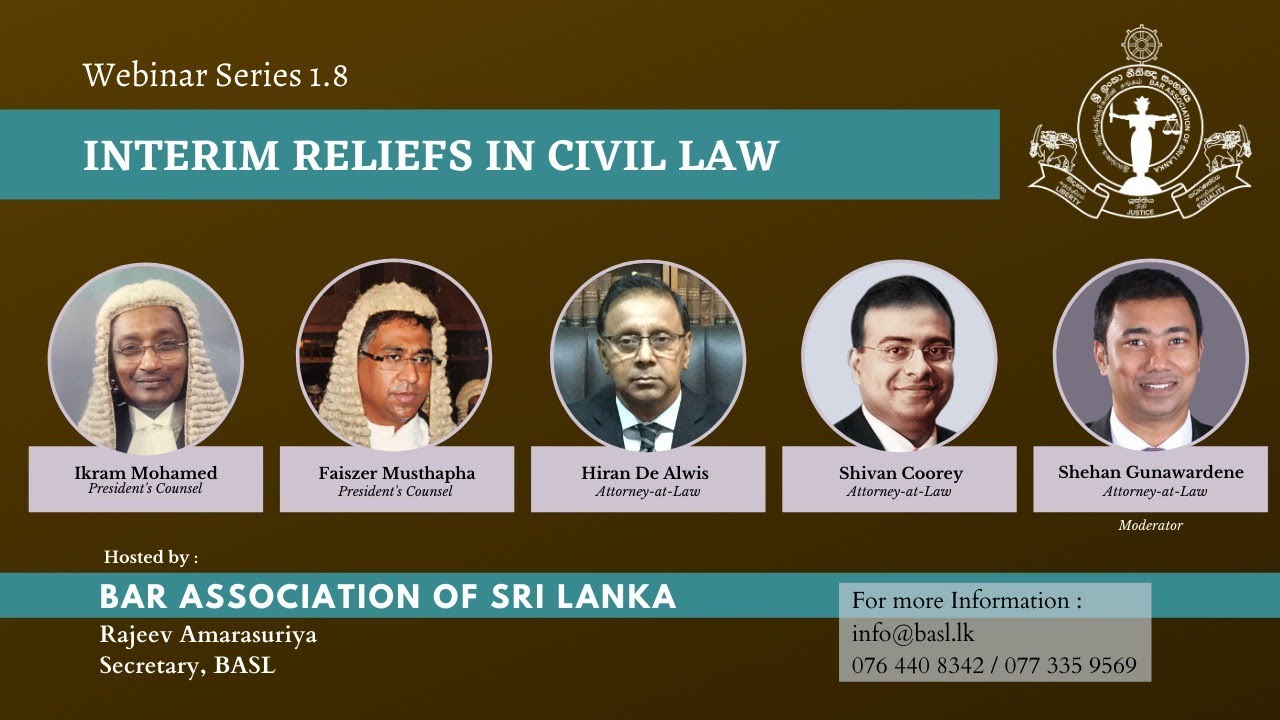 BASL Webinar 1.8 : Interim Reliefs in Civil Law