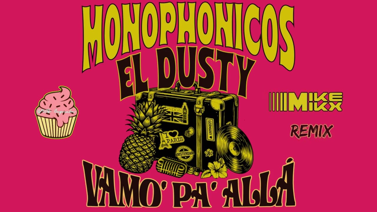El Dusty - Vamo' Pa' Allá (GROS Cupcake & Mike Mikx Remix)