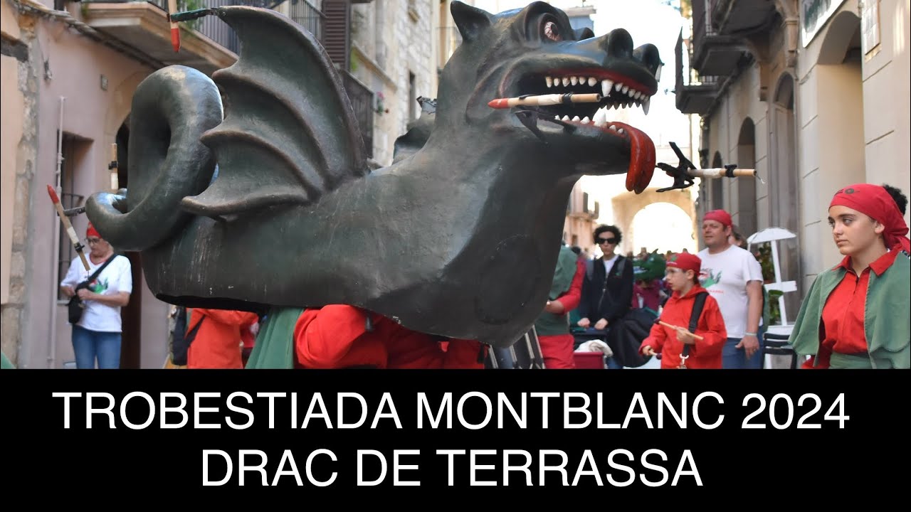 TROBESTIADA a Montblanc 2024 - Drac de Terrassa