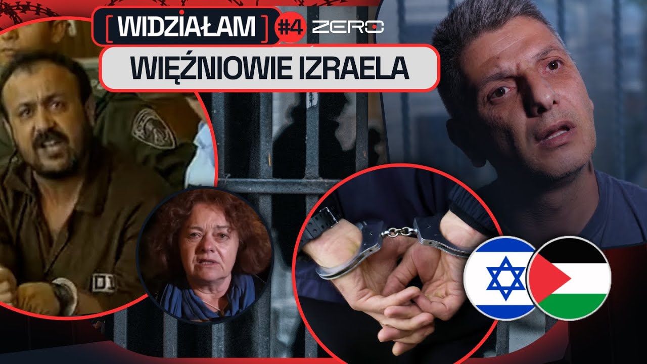 WIDZIAŁAM #4: WIĘŹNIOWIE IZRAELA