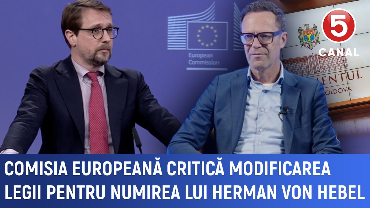 Comisia Europeană critică modificarea legii pentru numirea lui Herman von Hebel