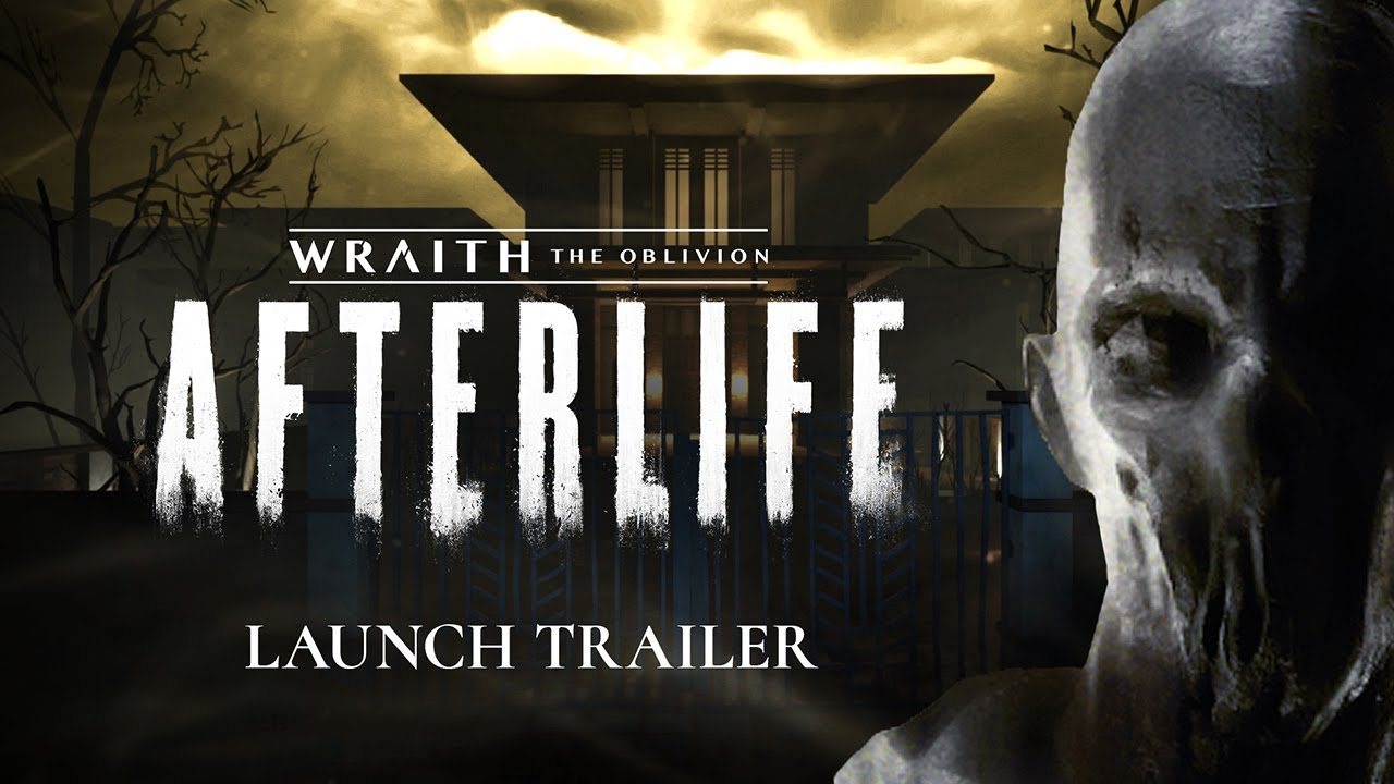 Wraith: The Oblivion &mdash; Жизнь после смерти | Трейлер запуска | Oculus Quest + Rift