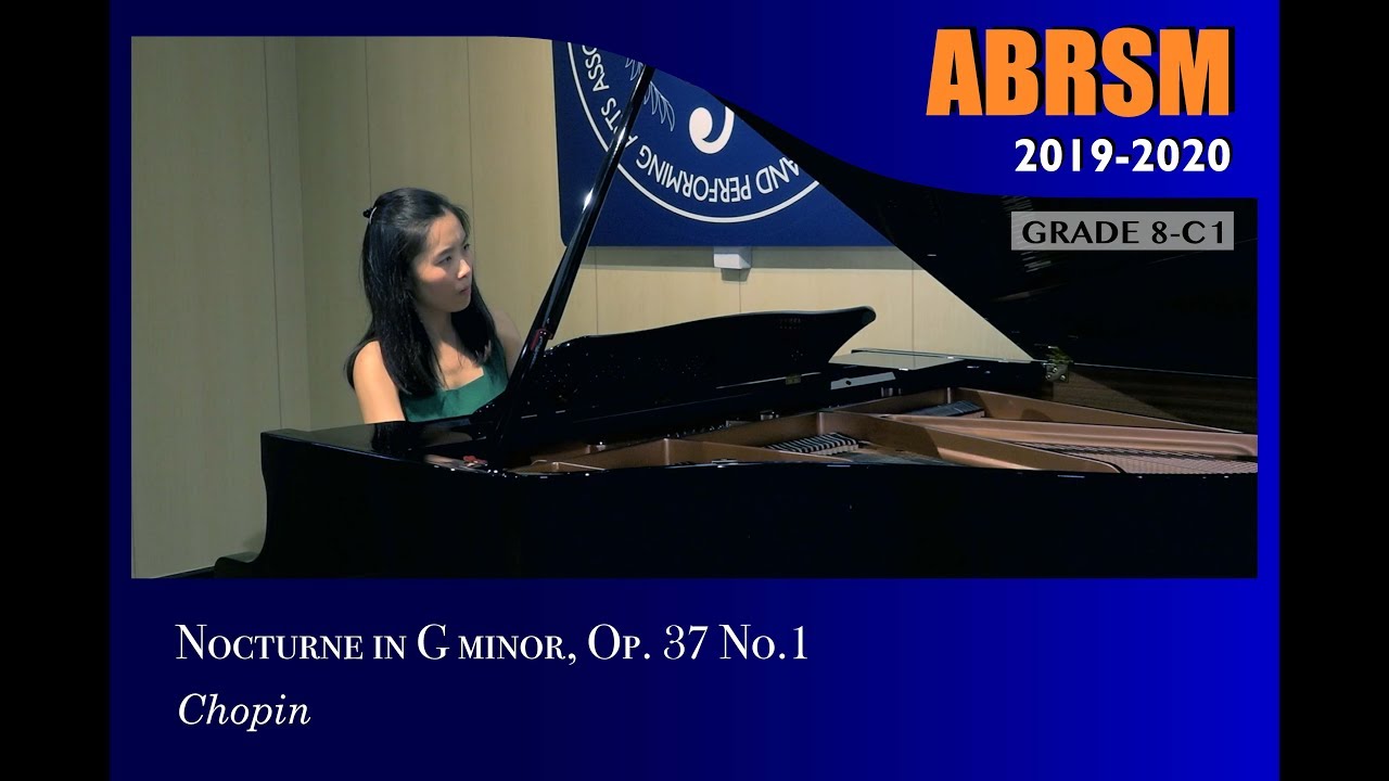 [青苗琴行 x 香港演藝精英協會] ABRSM Piano 2019 - 2020 Grade 8 C1 Nocturne in G minor Op.37 No.1